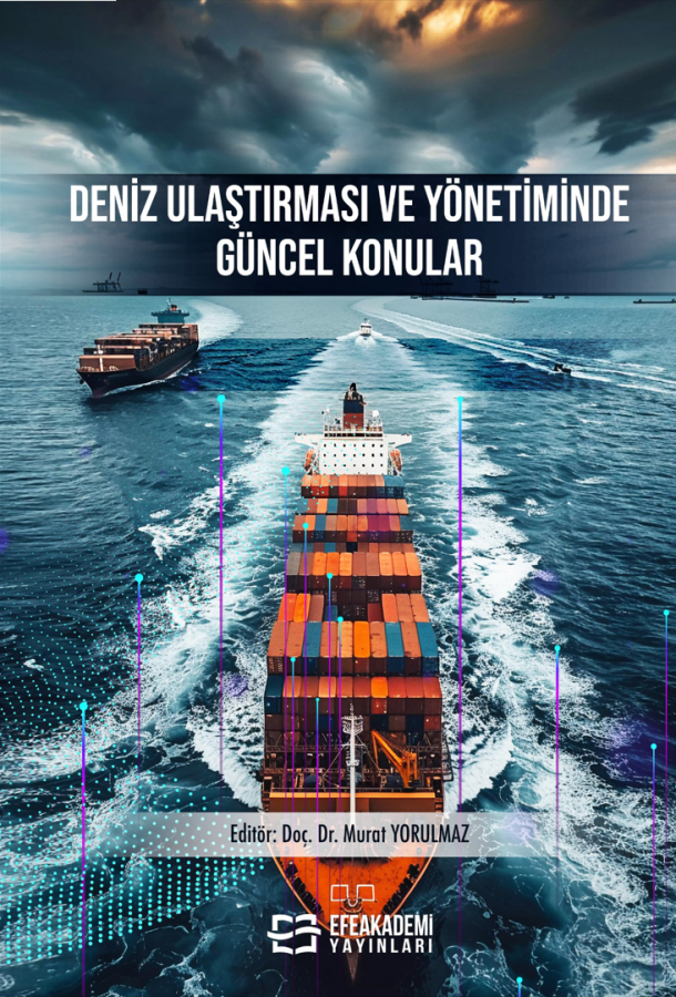 Deniz Ulaştırması ve Yönetiminde Güncel Konular