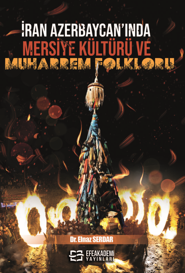 İran Azerbaycan’ında Mersiye Kültürü ve Muharrem Folkloru