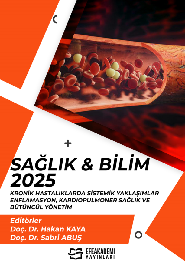 SAĞLIK & BİLİM 2025: Kronik Hastalıklarda Sistemik Yaklaşımlar - Enflamasyon, Kardiopulmoner Sağlık ve Bütüncül Yönetim