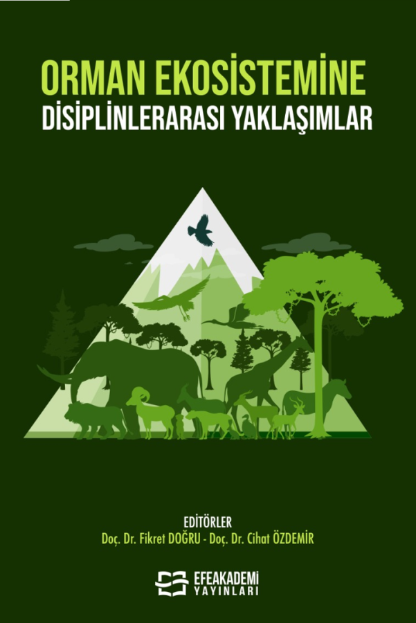 Orman Ekosistemine Disiplinlerarası Yaklaşımlar