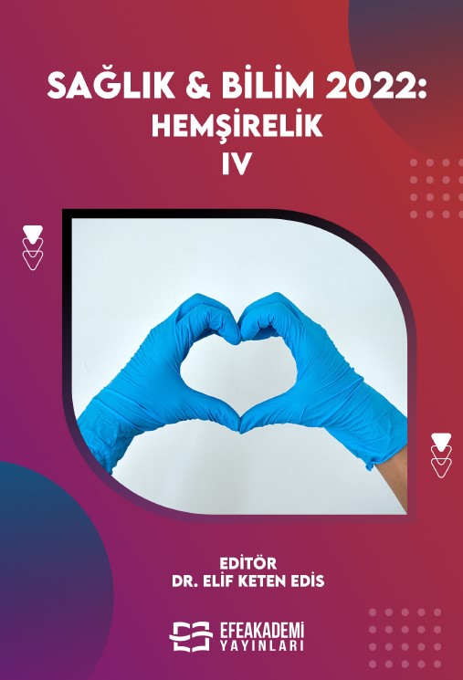 SAĞLIK & BİLİM 2022:  Hemşirelik -IV