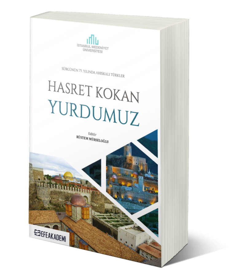Sürgünün 75. Yılında Ahıskalı Türkler-Hasret Kokan Yurdumuz