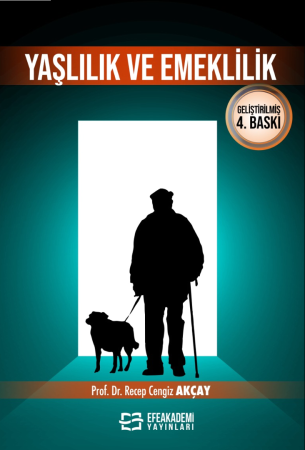 Yaşlılık ve Emeklilik