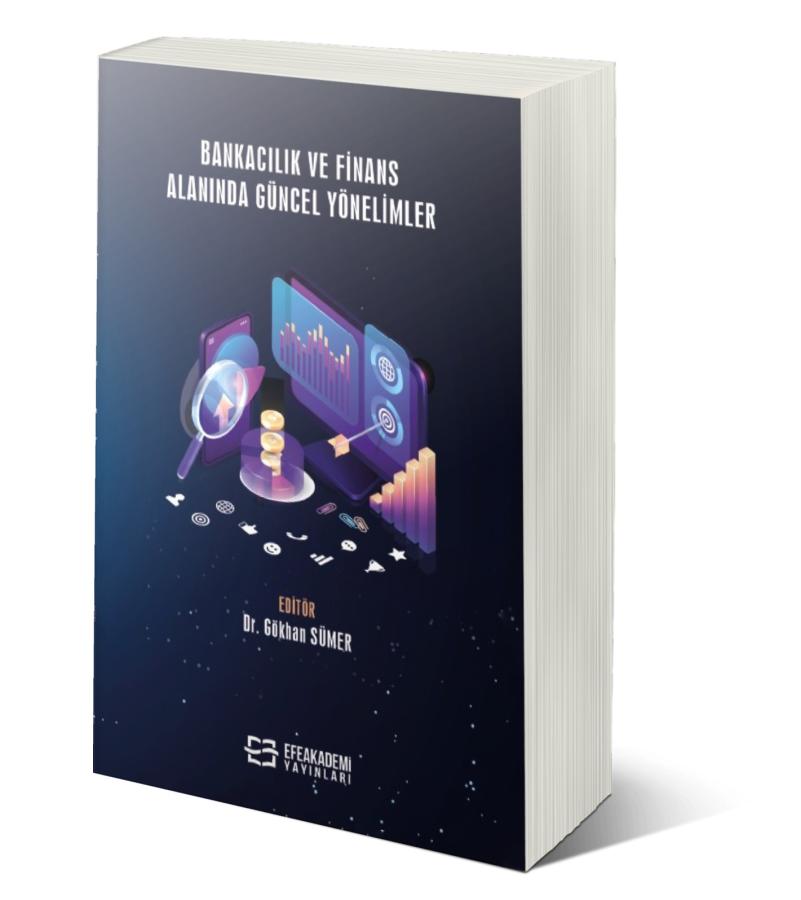 Bankacılık ve Finans Alanında Güncel Yönelimler