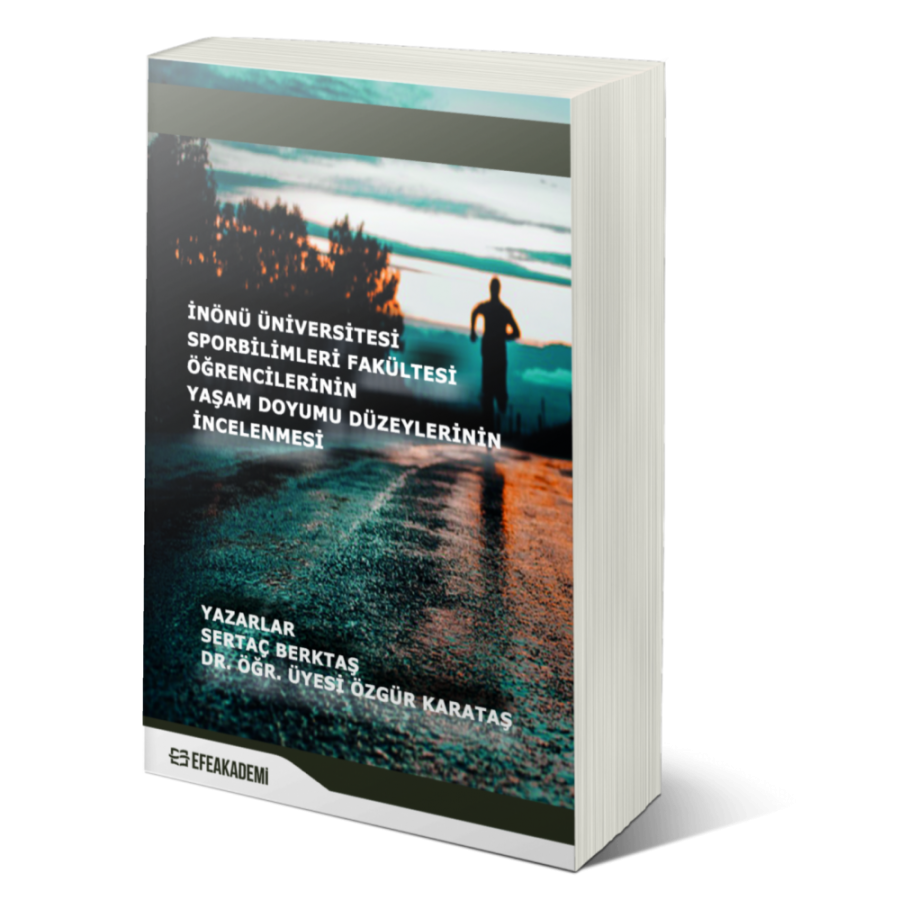 İnönü Üniversitesi Spor Bilimleri Fakültesi Öğrencilerinin Yaşam Doyumu Düzeylerinin İncelenmesi