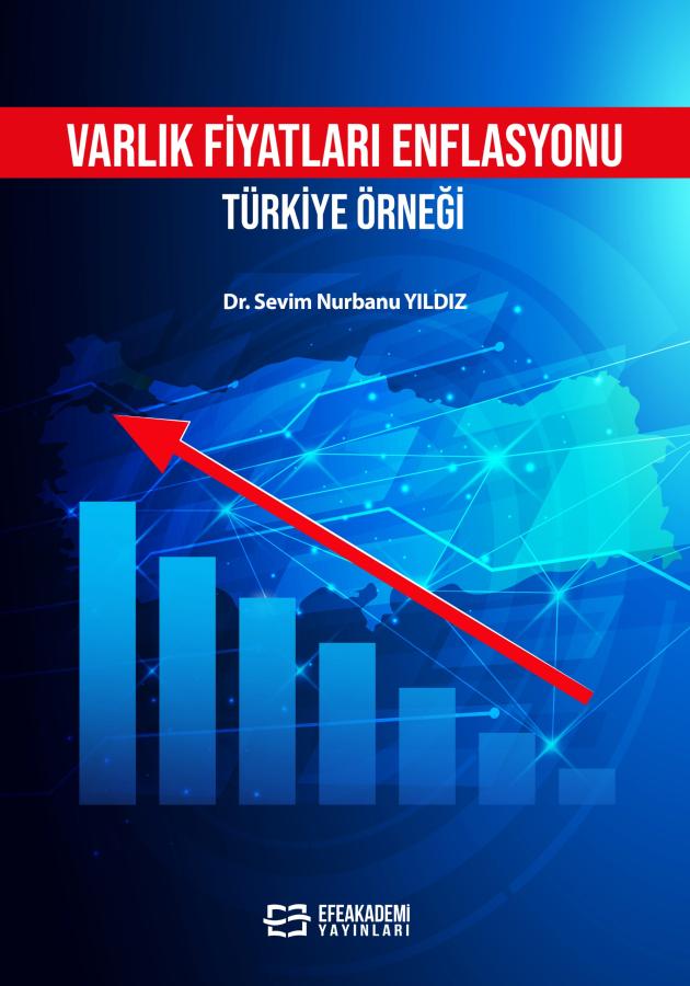 E-Kitap - Varlık Fiyatları Enflasyonu: Türkiye Örneği