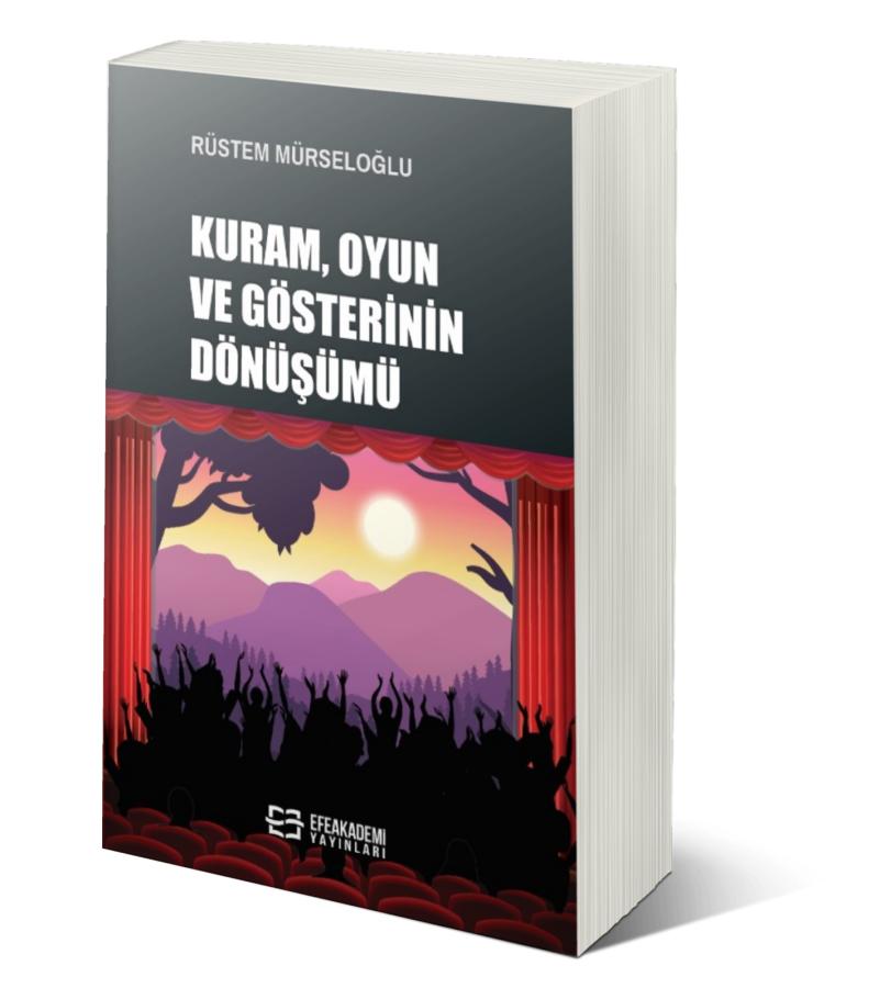 Kuram, Oyun ve Gösterinin Dönüşümü
