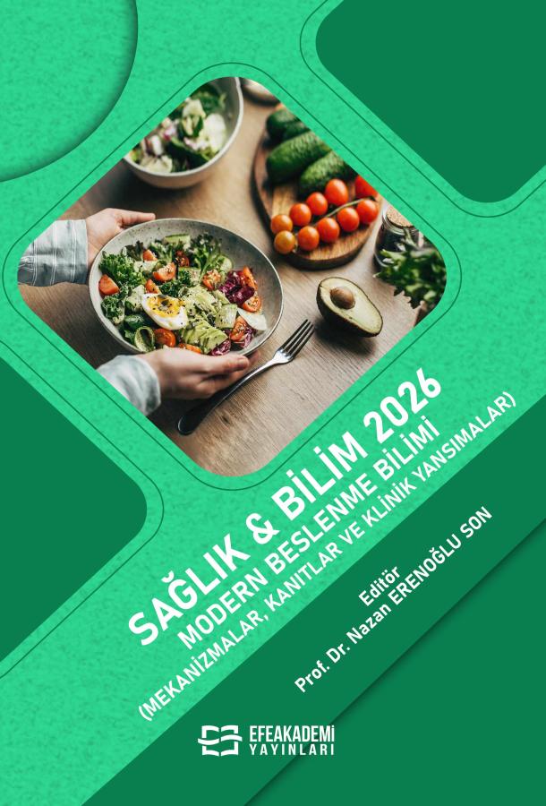 SAĞLIK & BİLİM 2026: Modern Beslenme Bilimi (Mekanizmalar, Kanıtlar ve Klinik Yansımalar)