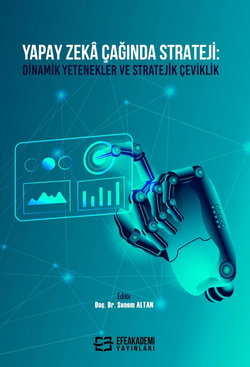 26 EKİM 2026 - YAPAY ZEKÂ ÇAĞINDA STRATEJİ:
Dinamik Yetenekler ve Stratejik Çeviklik