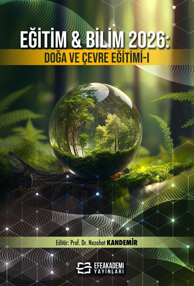30 Ağustos 2026 - EĞİTİM & BİLİM 2026: Doğa
ve Çevre Eğitimi-I